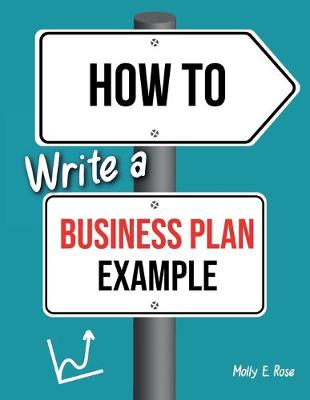 Book cover for How To Write A Business Plan Example