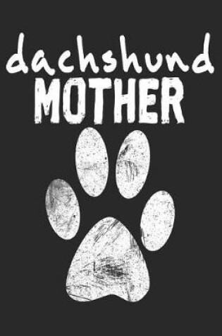 Cover of Dachshund Mother