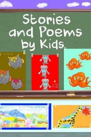 Cover of Stories and Poems by Kids