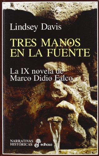 Book cover for Tres Manos En La Fuente