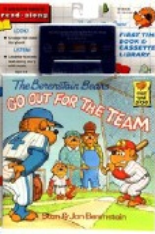Cover of The Berenstain Bears Go out for the Team