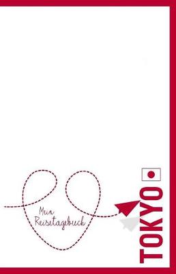 Book cover for Tokio - Mein Reisetagebuch