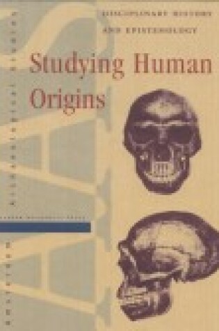 Cover of Studying Human Origins