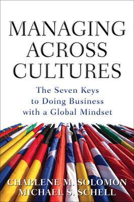 Book cover for Managing Across Cultures: The 7 Keys to Doing Business with a Global Mindset