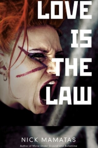 Cover of Love Is The Law Volume