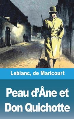 Book cover for Peau d'Âne et Don Quichotte