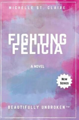 Cover of Fighting Felicia