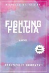 Book cover for Fighting Felicia