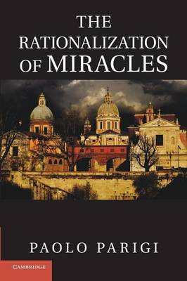 Cover of The Rationalization of Miracles