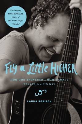 Book cover for Fly a Little Higher