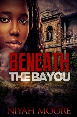 Cover of Beneath the Bayou