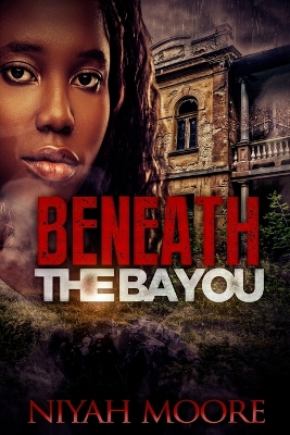 Book cover for Beneath the Bayou