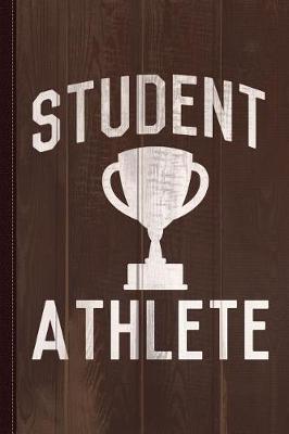 Book cover for Student Athlete Journal Notebook