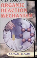 Book cover for A Textbook of Organic Reaction Mechanism