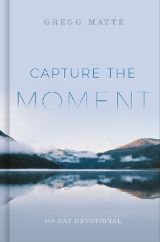 Cover of Capture the Moment