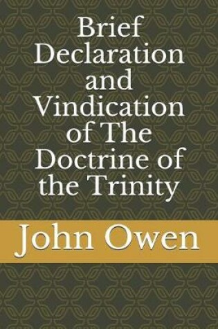 Cover of Brief Declaration and Vindication of The Doctrine of the Trinity