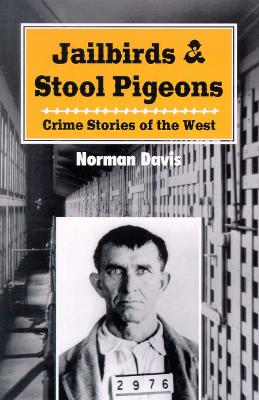 Book cover for Jailbirds and Stool Pigeons