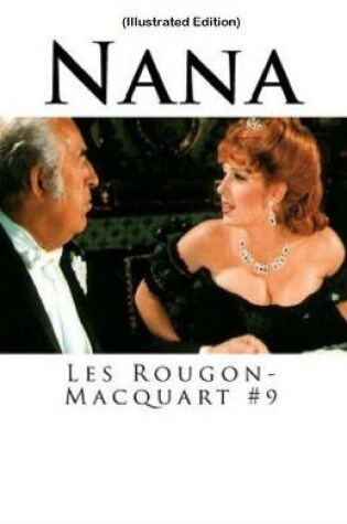 Cover of Nana(Les Rougon-Macquart #9) By Emile Zola