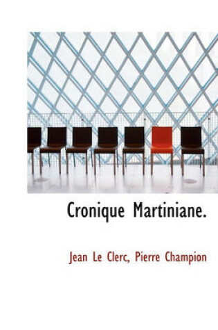 Cover of Cronique Martiniane.