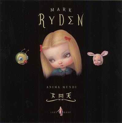 Book cover for The Art of Mark Ryden