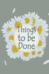 Book cover for Things to be done