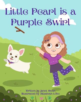 Book cover for Little Pearl is a Purple Swirl