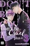 Book cover for Don't Be Cruel: plus+, Vol. 3