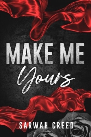 Cover of Make Me Yours