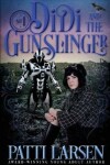 Book cover for Didi and the Gunslinger