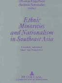 Book cover for Ethnic Minorities and Nationalism in Southeast Asia