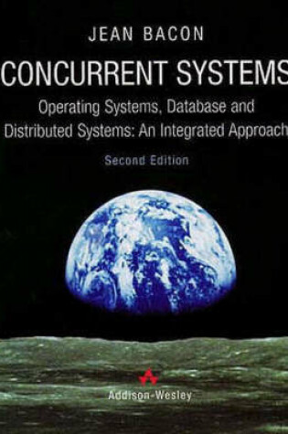 Cover of CONCURRENT PROGRAMMING AND CONCURRENT SYSTEMS PACK