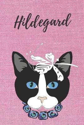 Book cover for Hildegard Notizbuch Katze / Malbuch / Tagebuch / Journal / DIN A5 / Geschenk