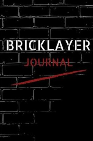 Cover of Bricklayer Journal