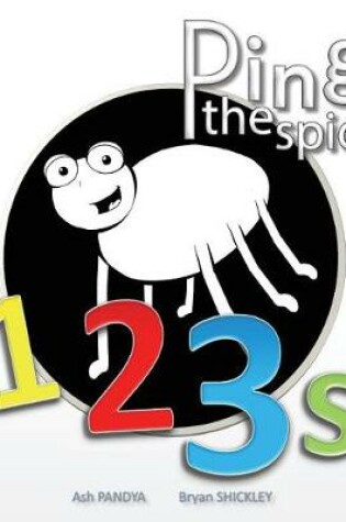 Cover of Ping the Spider 123s