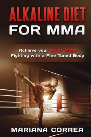 Cover of ALKALINE DIET For MMA