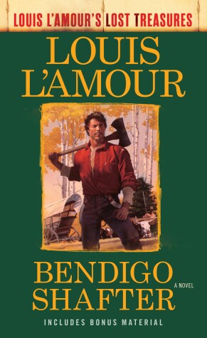 Book cover for Bendigo Shafter (Louis L'Amour's Lost Treasures)