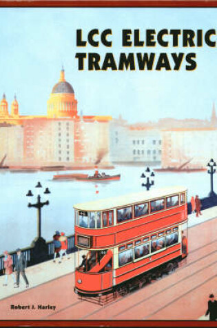 Cover of LCC Electric Tramways