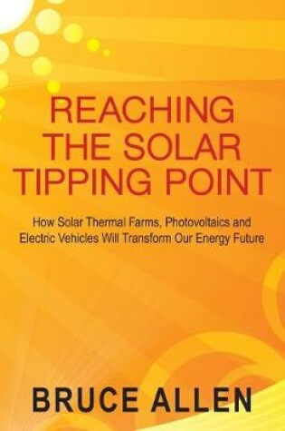 Cover of Reaching The Solar Tipping Point