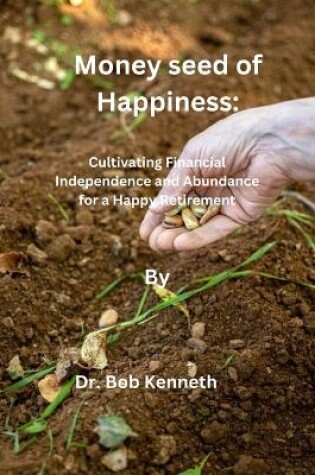 Cover of Money seed of Happiness