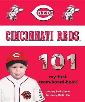 Book cover for Cincinnati Reds 101