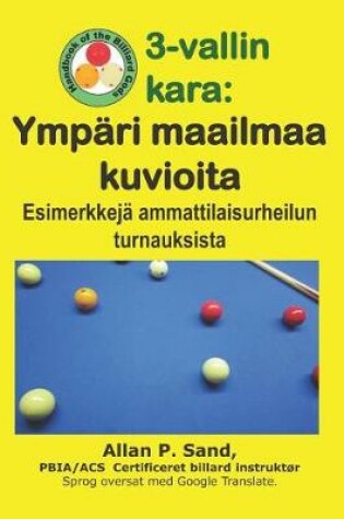 Cover of 3-Vallin Kara - Ymp ri Maailmaa Kuvioita