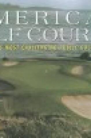 Cover of American Golf Courses