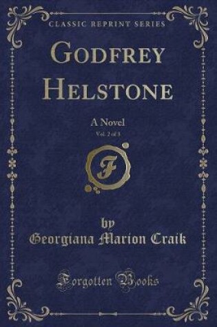 Cover of Godfrey Helstone, Vol. 2 of 3