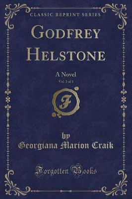 Book cover for Godfrey Helstone, Vol. 2 of 3