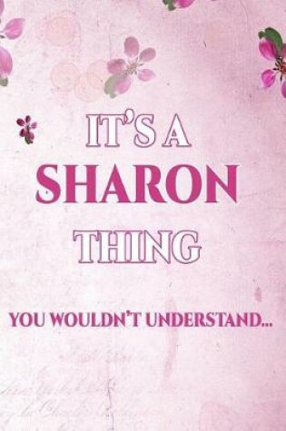 Cover of It's a Sharon Thing You Wouldn't Understand