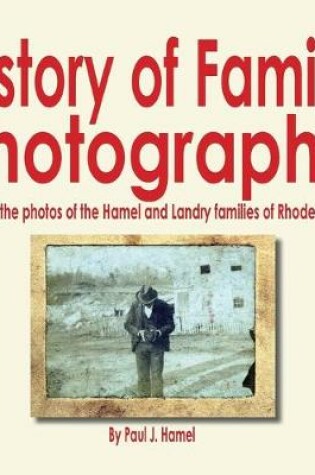 Cover of History of Family Photography