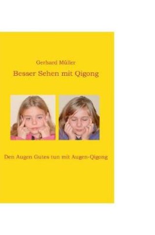 Cover of Besser Sehen mit Qigong
