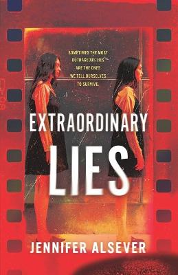 Book cover for Extraordinary Lies