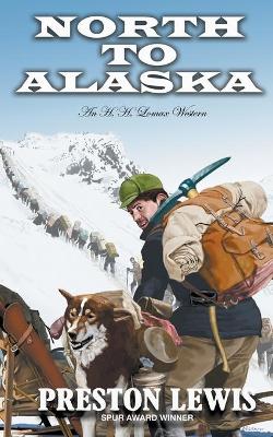 Book cover for North To Alaska