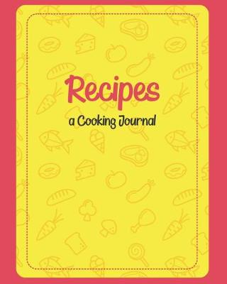Book cover for Recipes a Cooking Journal